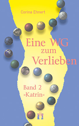 Corina Ehnert: Eine WG zum Verlieben (Band 2: Katrin)